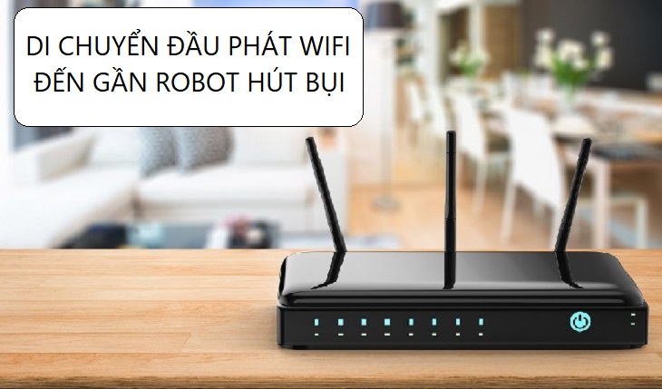 Di chuyển vị trí đặt đầu phát WiFi