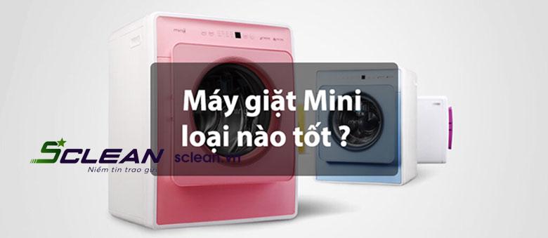 Tư vấn máy giặt mini loại nào tốt?