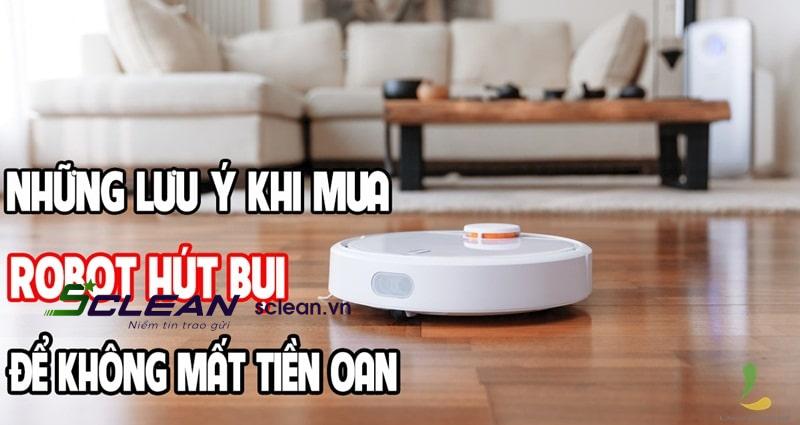 luu-y-khi-mua-robot-hut-bui (6)